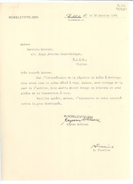[Carta] 1946 janv. 30, Stockholm, [Sweden] [a la] Madame Gabriela Mistral, co Kungl. Svenska Beskickningen, Roma, Italien