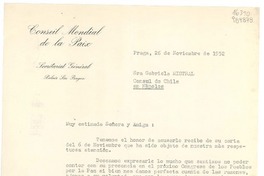 [Carta] 1952 nov. 26, Praga, [Checoeslovaquia] [a la] Sra. Gabriela Mistral, Cónsul de Chile en Nápoles, [Italia]