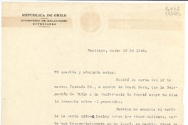 [Carta] 1948 mar. 19, Santiago, [Chile] [a] Mi querida y admirada amiga