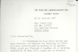 [Carta] 1967 juil. 11, 75, Rue de Longchamp XVI, Kléber 02-57, [Paris], [France] [a] Miss Doris Dana, co Mr. Lintott, 11 Caroline Terrace, London S.W. 1, [England]