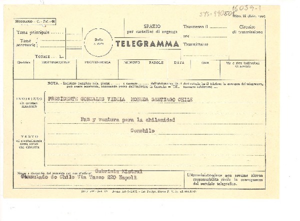 [Telegrama] 1952 set. 18, Consulado de Chile, Napoli, [Italia] [a] Presidente [Gabriel] González Videla, [La] Moneda, Santiago, Chile