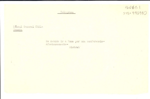 [Telegrama] [1952?], [Nápoles, Italia?] [a] Consul General Chile, Genova, [Italia]