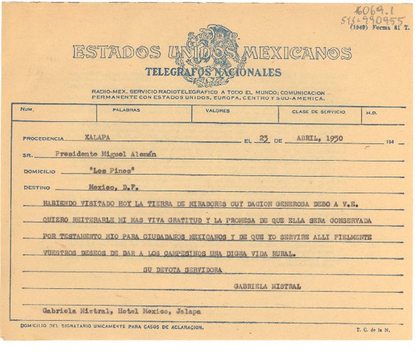[Telegrama] 1950 abr. 23, Xalapa, Ver., [México] [a] presidente Miguel Alemán, "Los Pinos", México D.F., [México]