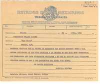 [Telegrama] 1950 abr. 23, Xalapa, Ver., [México] [a] presidente Miguel Alemán, "Los Pinos", México D.F., [México]
