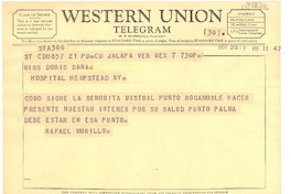 [Telegrama] 1957 jan. 7, Jalapa, Veracruz, México [a] Doris Dana, Hempstead General Hospital, New York, [Estados Unidos]