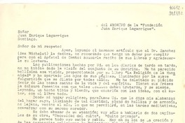 [Carta] Los Andes, [Chile] [a] Señor Juan Enrique Lagarrigue, Santiago