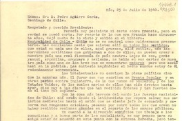 [Carta] 1940 jul. 25, Rio, [Brasil] [al] Excmo. Sr. D. Pedro Aguirre Cerda, Santiago de Chile