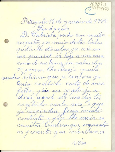 [Carta] 1945, jan. 15 Petrópolis, Brasil [a] Gabriela [Mistral]