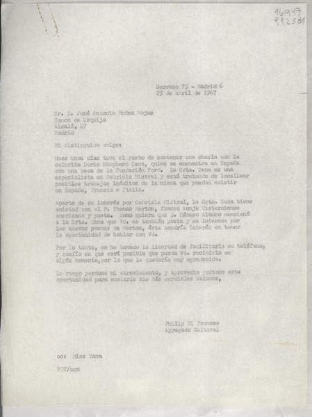 [Carta] 1967 abr. 25, Serrano 75, Madrid 6, [España] [al] Sr. D. José Antonio Muñoz Rojas, Banco de Urquijo, Alcalá, 47, Madrid, [España]