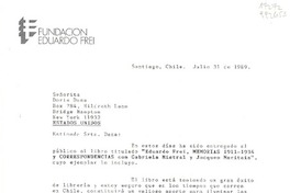 [Carta] 1989 jul. 31, Santiago, Chile [a la] Señorita Doris Dana, Box 784, Hildreth Lane, Bridge Hampton, New York 11932, Estados Unidos
