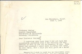 [Carta] 1946 June 8, San Francisco, Calif., [Estados Unidos] [a] Professor Morley, Spanish Department, University of California, Berkeley, California