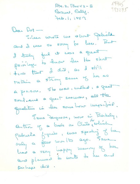 [Carta] 1957 Feb. 1, Rte. 2, Box 42-B, Carmel, Calif., [EE.UU.] [a] Dear Dot [Dana]