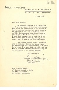 [Carta] 1946 June 13, Oakland 13, California, Office of The President, [EE.UU.] [a] Miss Gabriela Mistral, co Consul General of Chile, 427 West 5th Street, Los Angeles, California, [EE.UU.]