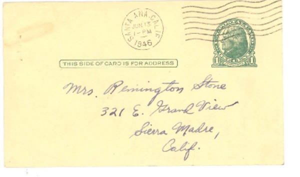 [Carta] 1946 June 12, Santa Ana, California [a] Mrs. Remington Stone, Sierra Madre, California