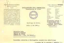 [Carta] 1944 jul. 5, Santiago de Chile [a] Señorita Doña Gabriela Mistral, Cónsul de Chile, Petrópolis, Rep. de Brasil