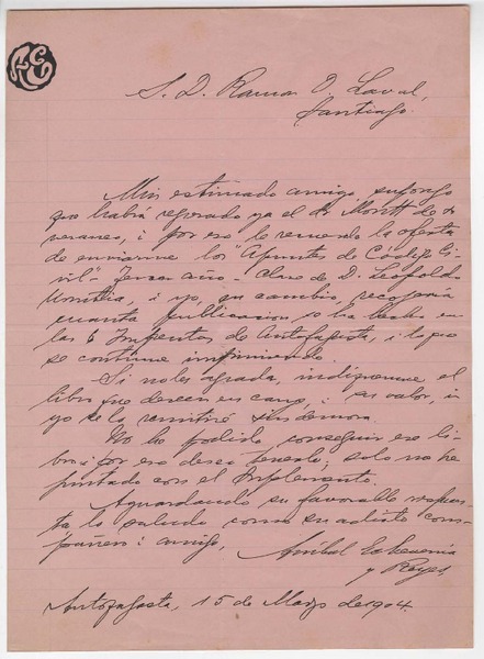 [Carta] 1904 mar. 15, Antofagasta, Chile [a] Ramón Laval
