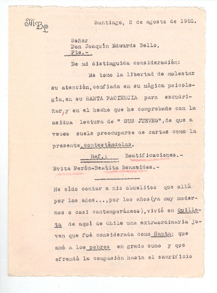 [Carta] 1952 ago. 8, Santiago, Chile [a] Joaquín Edwards Bello
