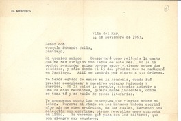 [Carta] 1963 nov. 14, Viña del Mar, Chile [a] Joaquín Edwards Bello