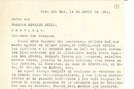 [Carta] 1961 abr. 14, Viña del Mar, Chile [a] Joaquín Edwards Bello