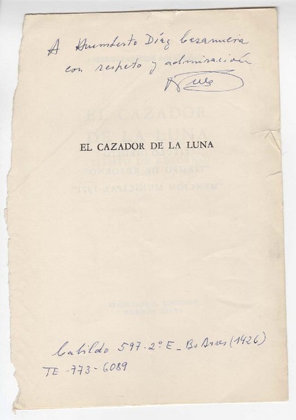 [Dedicatoria] c.1970, Buenos Aires, Argentina [a] Humberto Díaz-Casanueva