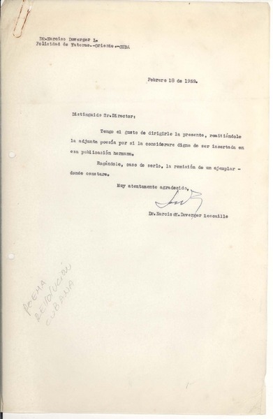 [Carta] 1959 feb. 18, Oriente, Cuba [a] Sr. Director