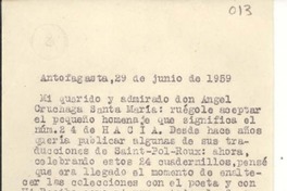 [Carta] 1959 jun. 29, Antofagasta, Chile [a] Ángel Cruchaga Santa María