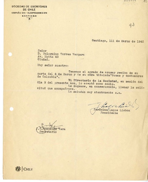 [carta] 1942 marzo 11, Santiago, Chile [a] Belarmino Torres Vergara