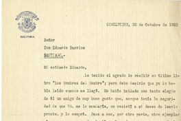 [Carta] 1950 octubre 26, Concepción, Chile [a] Eduardo Barrios
