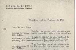 [Carta] 1962 febrero 19, Santiago, Chile [a] Juan Mujica de la Fuente