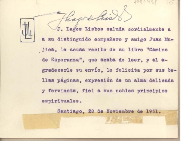 [Tarjeta] 1951 noviembre 28, Santiago, Chile [a] Juan Mujica de la Fuente