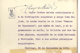 [Tarjeta] 1951 noviembre 28, Santiago, Chile [a] Juan Mujica de la Fuente