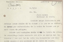 [Carta] 1958 mayo 26, Madrid, España [a] Juan Mujica, Santiago, Chile