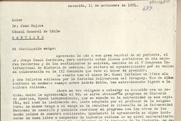 [Carta] 1971 septiembre 11, Asunción, Paraguay [a] Juan Mujica, Santiago, Chile