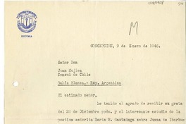 [Carta] 1946 enero 9, Concepción, Chile [a] Juan Mujica de la Fuente, Bahía Blanca, Argentina