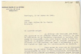 [Carta] 1941 marzo 12, Santiago, Chile [a] Juan Mujica de la Fuente