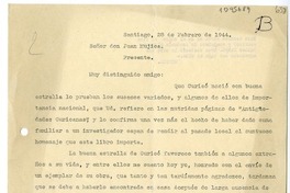 [Carta] 1944 febrero 28, Santiago, Chile [a] Juan Mujica, Bahía Blanca, Argentina