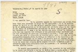 [Carta] 1947 agosto 27, Valparaíso, Chile [a] Juan Mujica de la Fuente, Bahía Blanca, Argentina