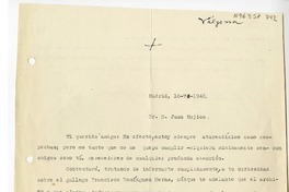 [Carta] 1946 junio 10, Madrid, España [a] Juan Mujica de la Fuente