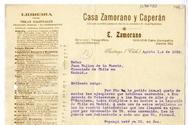 [Carta] 1928 agosto 1, Santiago, Chile, [a] Juan Mujica de la Fuente, Consulado de Chile en Madrid
