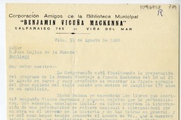 [Carta] 1966 agosto 11, Viña del Mar, Chile [a] Juan Mujica de la Fuente, Santiago