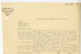 [Carta] 1939 noviembre 21, Santiago, Chile [a] Juan Mujica de la Fuente
