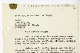 [Carta] 1962 enero 20, Santiago, Chile [a] Juan Mujica de la Fuente, Arequipa, Perú