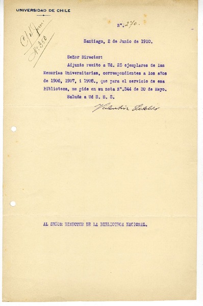 [Oficio N°270] 1910 junio 2, Santiago, Chile [a] Biblioteca Nacional de Chile