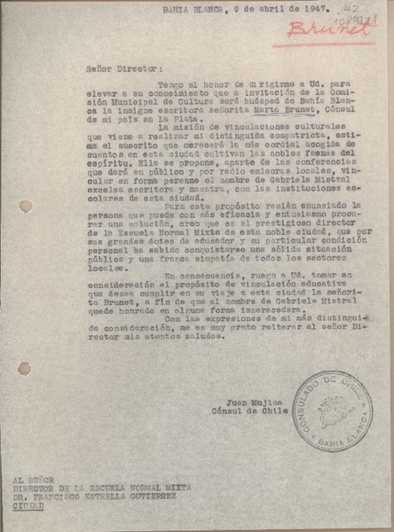 [Carta] 1947 abril 9, Bahía Blanca, Argentina [al] Director de la Escuela Normal Mixta Dr. Francisco Estrella Gutiérrez