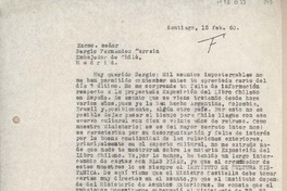 [Carta] 1960 febrero 15, Santiago, Chile [a] Sergio Fernández Larraín, Madrid, España