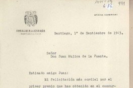 [Carta] 1943 septiembre 1, Santiago, Chile, [a] Juan Mujica de la Fuente