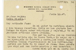 [Carta] 1947 junio 10, Santiago, Chile [a] Juan Mujica de la Fuente, Bahía Blanca, Argentina