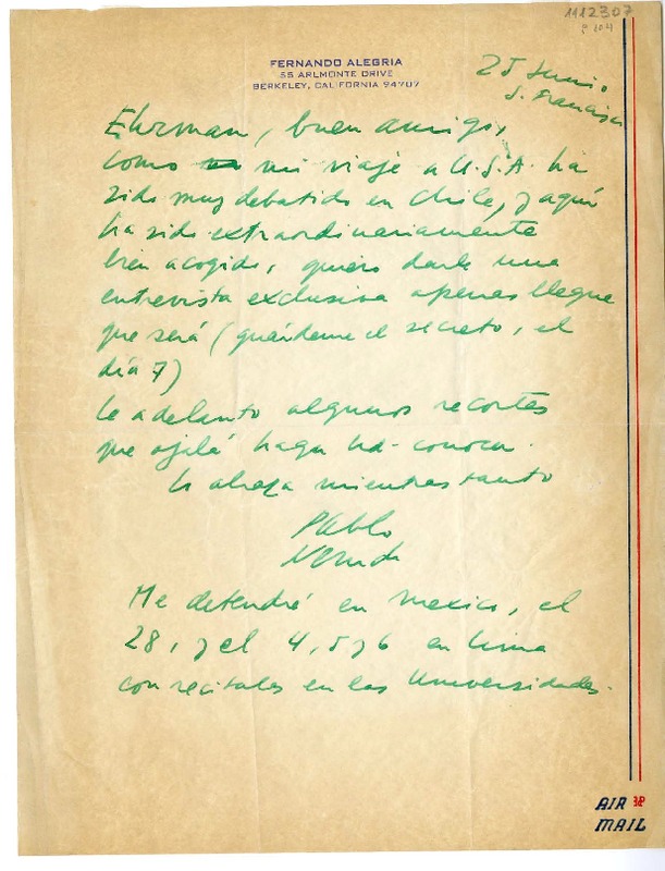 [Carta] [1964] junio 25, San Francisco, [Estados Unidos] [a] Hans Ehrmann  [manuscrito] Pablo Neruda.