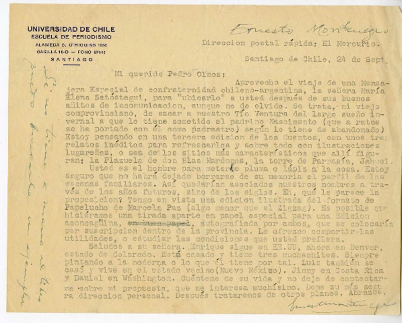 [Carta] [1954] septiembre 24, Santiago, Chile [a] Pedro Olmos  [manuscrito] Ernesto Montenegro.