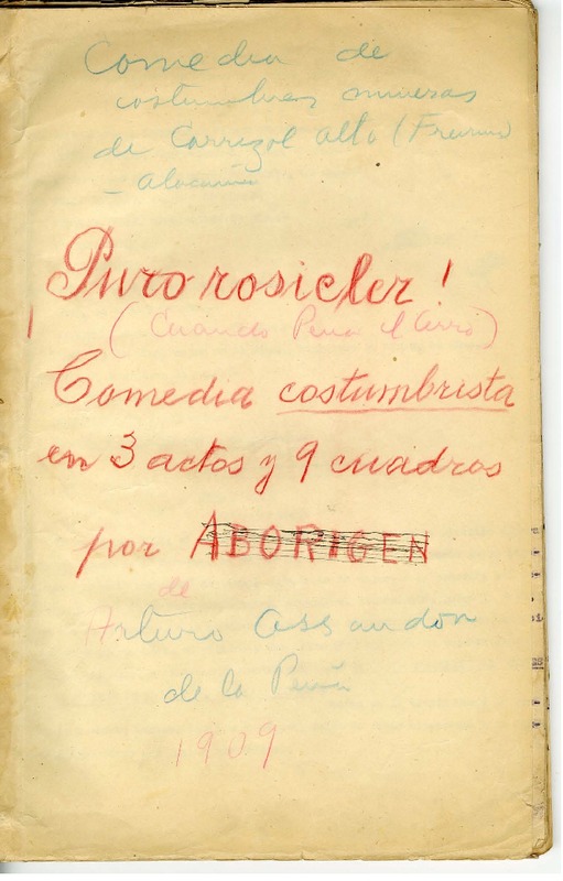 Puro Rosicler  [manuscrito] Arturo Ossandón de la Peña.